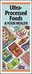 Ultra-Processed Foods & Your Health